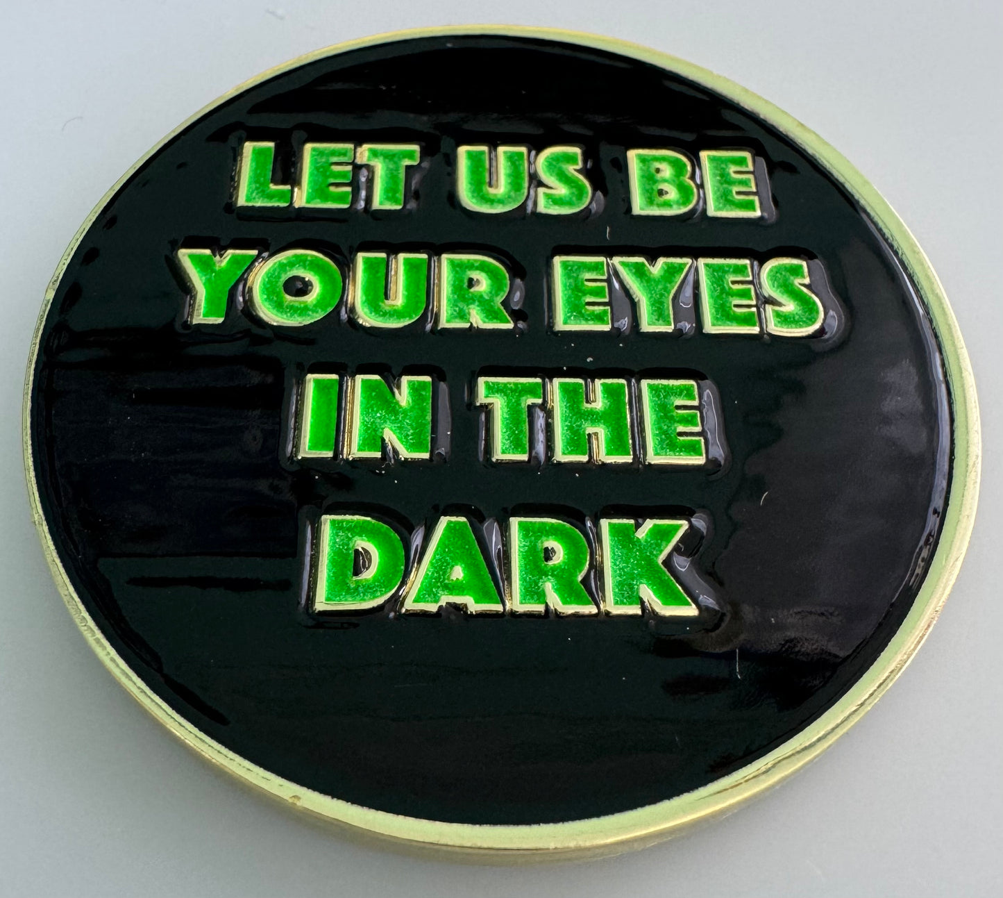 Night Vision Universe - NVU Let Us Be Your Eyes In The Dark Challenge Coin - Night Vision Universe